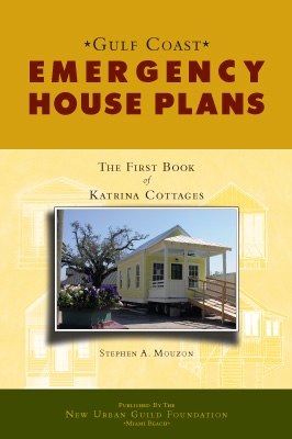 Gulf Coast Emergency House Plans